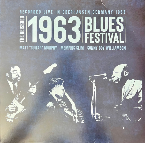 MEMPHIS SLIM / SONNY BOY WILLIAMSON & MATT MURPHY — The Reissued 1963 Blues Festival (Blue Vinyl)