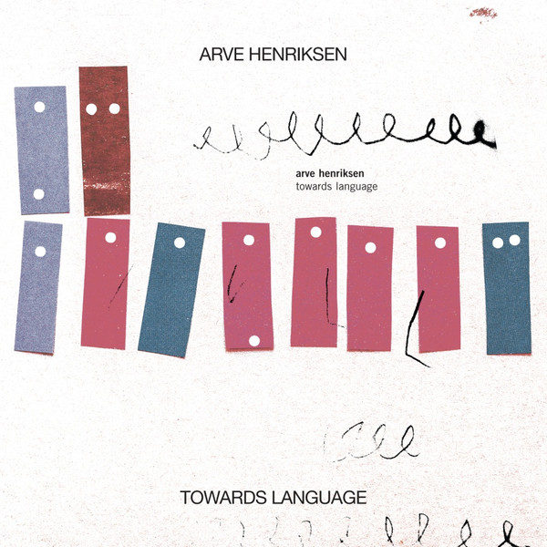 ARVE HENRIKSEN — TOWARDS LANGUAGE