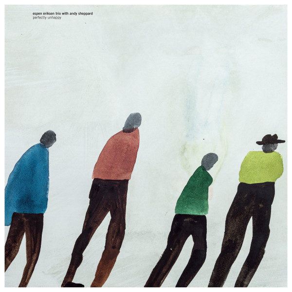 ESPEN ERIKSEN TRIO — PERFECTLY UNHAPPY
