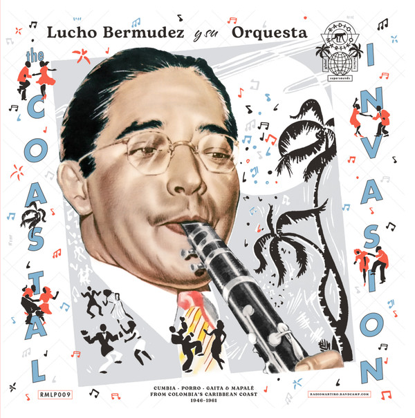 LUCHO BERMUDEZ Y SU ORQUESTA — COASTAL INVASION - CUMBIA THE