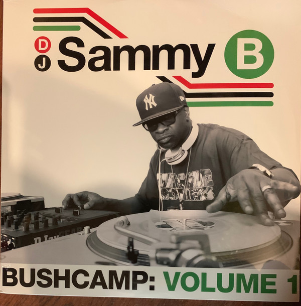 DJ SAMMY B — BUSHCAMP VOLUME 1