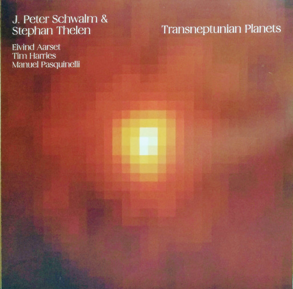 JAN PETER SCHWALM / STEPHAN THELEN — Transneptunian Planets (Transparent White Vinyl)