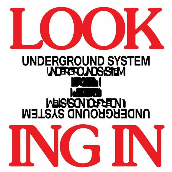 Underground System — Looking In EP