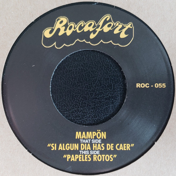 Mamp√∂n — Si Alg√∫n D√≠a Has De Caer / Papeles Rotos"