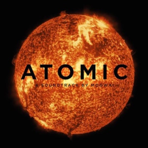 MOGWAI — ATOMIC