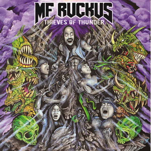 MF RUCKUS — Thieves Of Thunder
