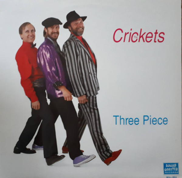 CRICKETS — Three Piece