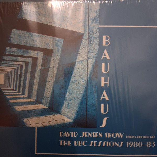 BAUHAUS — David Jensen Show - The BBC Sessions 1980-83