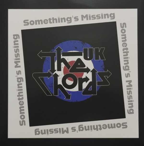 THE CHORDS UK — SOMETHINGS MISSING