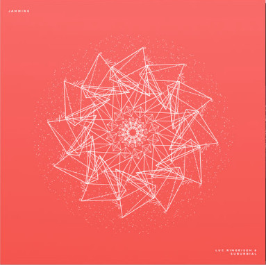 LUC RINGEISEN & SUBURBIAL — Jamming
