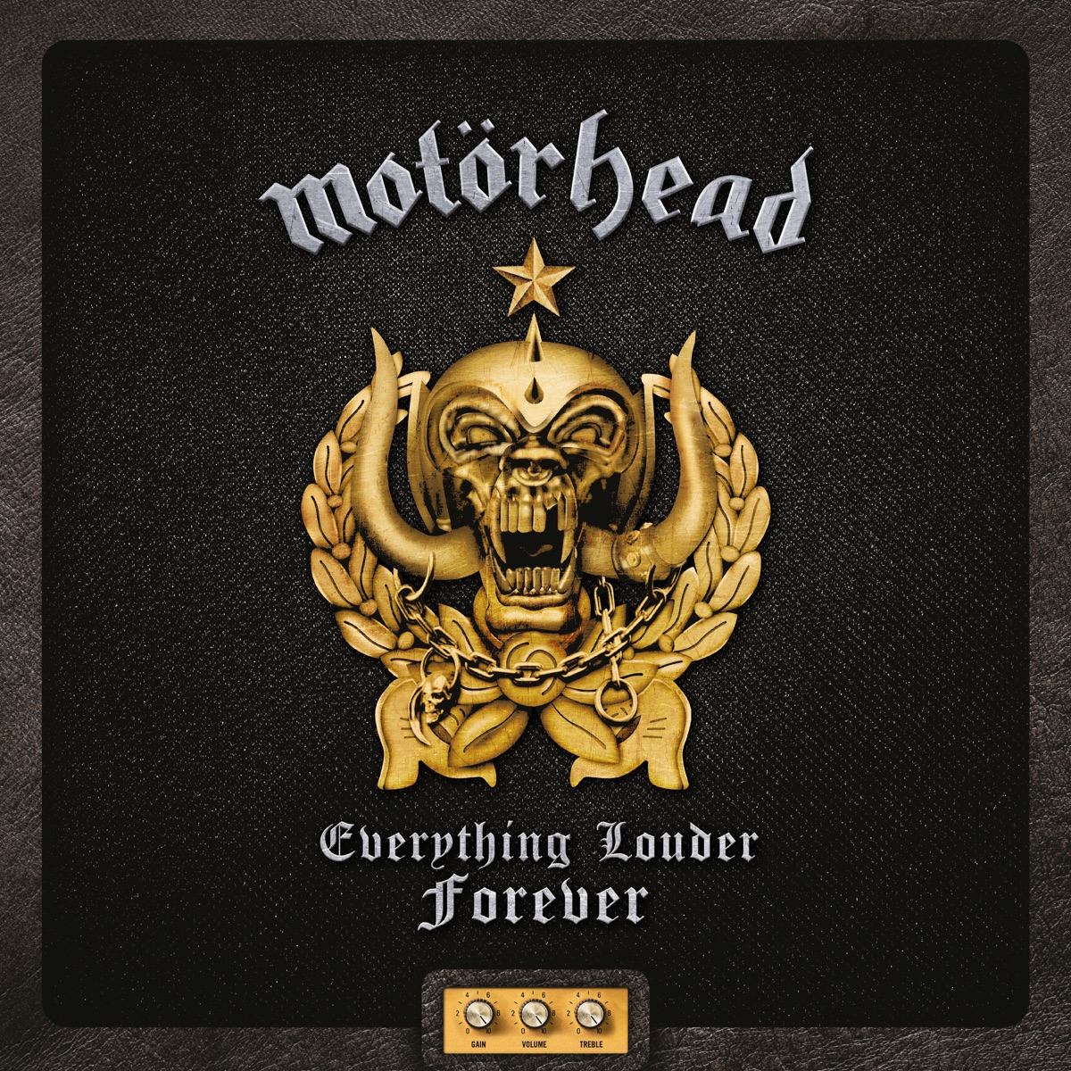 MOTORHEAD — EVERYTHING LOUDER FOREVER THE