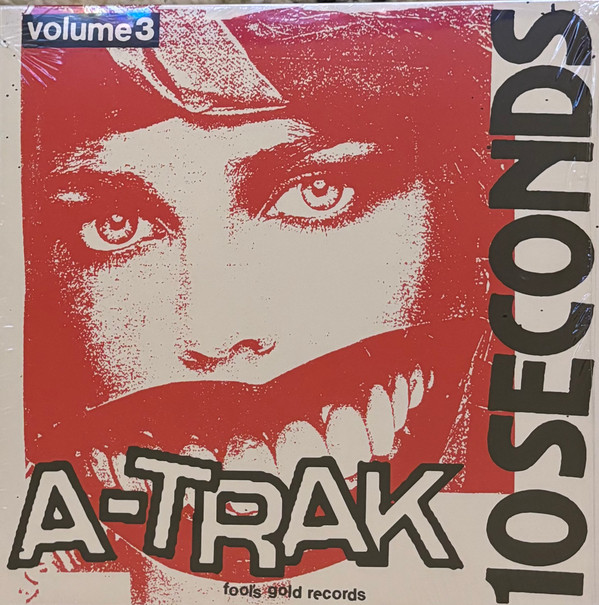 A-TRAK — 10 SECONDS VOL.3