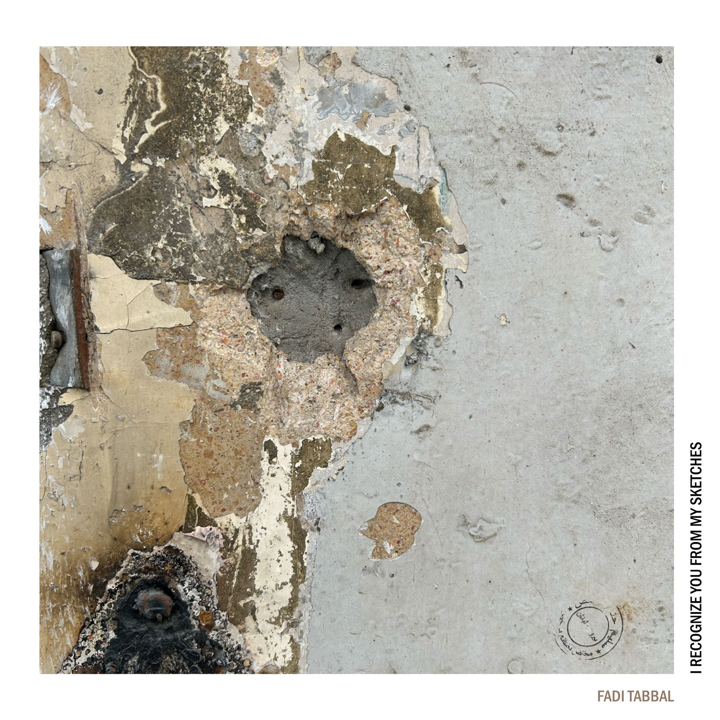 FADI TABBAL — I RECOGNIZE YOU FROM MY SKETCHES