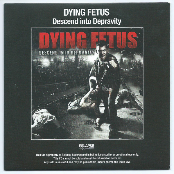 DYING FETUS — DESCEND INTO DEPRAVITY