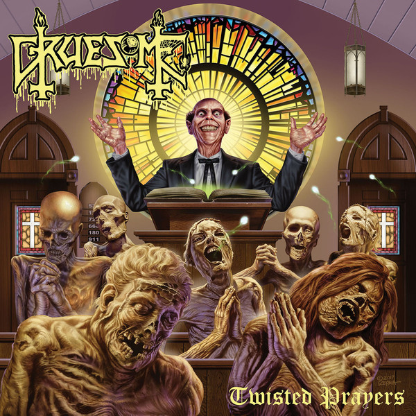 GRUESOME — TWISTED PRAYERS