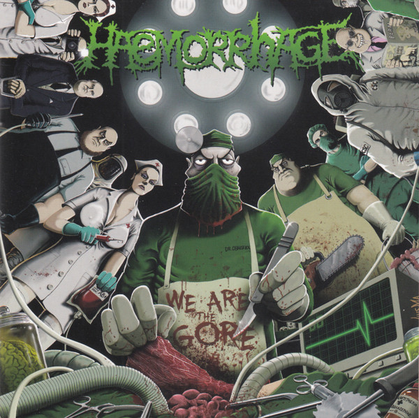 HAEMORRHAGE — WE ARE THE GORE
