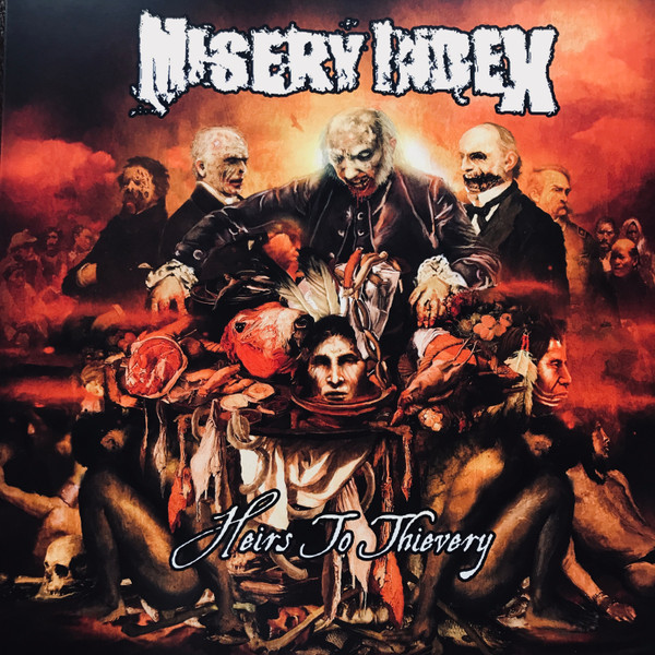 MISERY INDEX — HEIRS TO THIEVERY