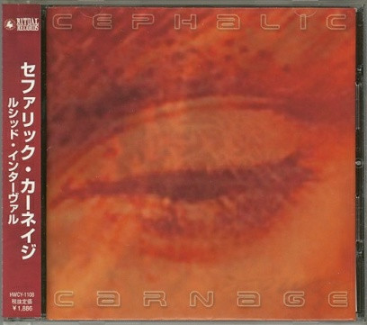 CEPHALIC CARNAGE — LUCID INTERVAL