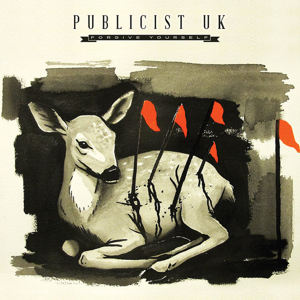 PUBLICIST UK — FORGIVE YOURSELF
