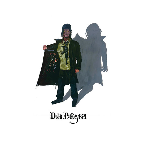 ZELOOPERZ & REAL BAD MAN — DEAR PSILOCYBIN