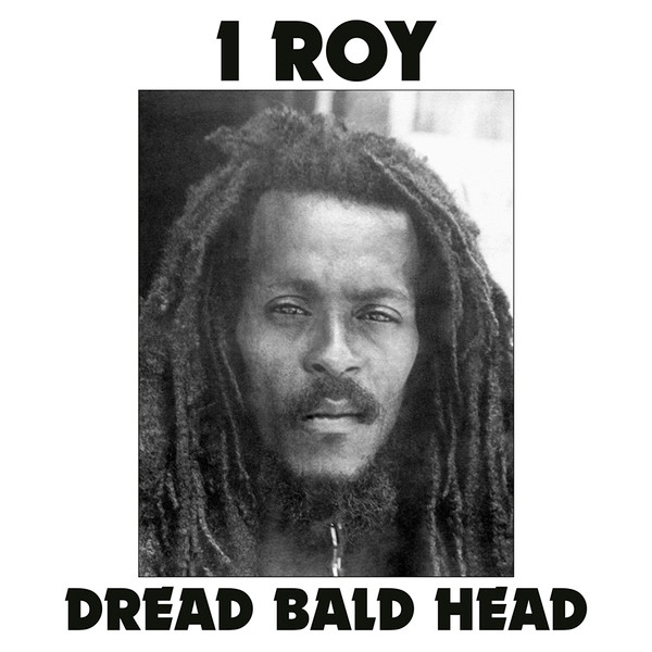 I-ROY — Dread Bald Head