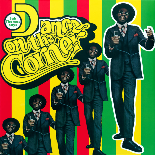 JAH THOMAS — Dance On The Corner
