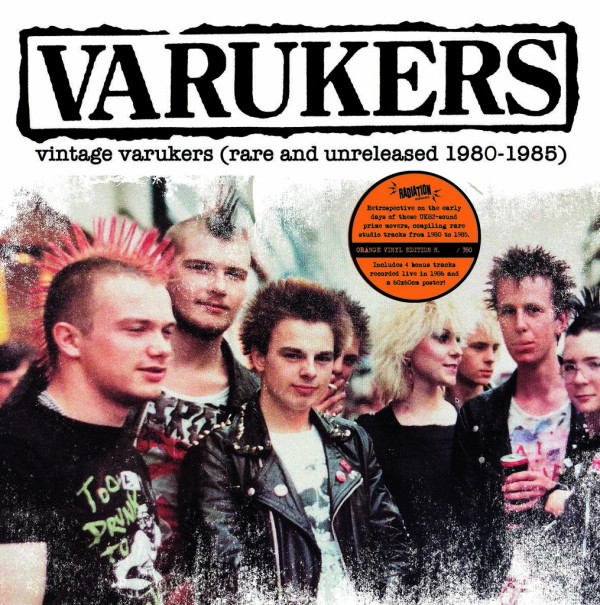 VARUKERS — Vintage Varukers (Rare & Unrealsed 1980-1985