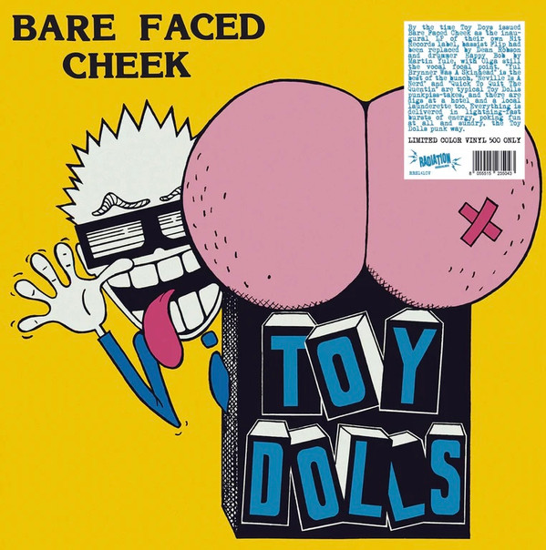 TOY DOLLS — Bare Faced Cheek (Coloured Vinyl)