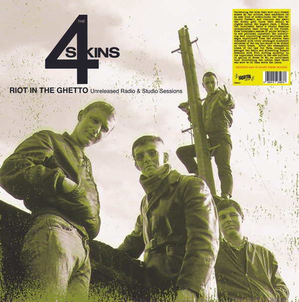 4 SKINS — Riot In The Ghetto: Unreleased Radio & Studio Sessions