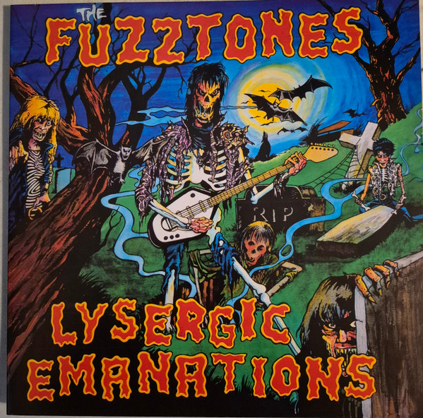 FUZZTONES — Lysergic Emanation