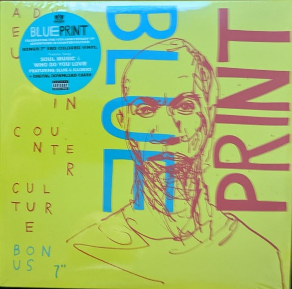 BLUEPRINT — ADVENTURES IN COUNTER CULTURE (BONUS 7" VINYL)