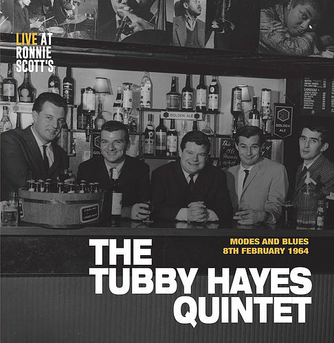 TUBBY HAYES — MODES AND BLUES - LIVE AT RONN