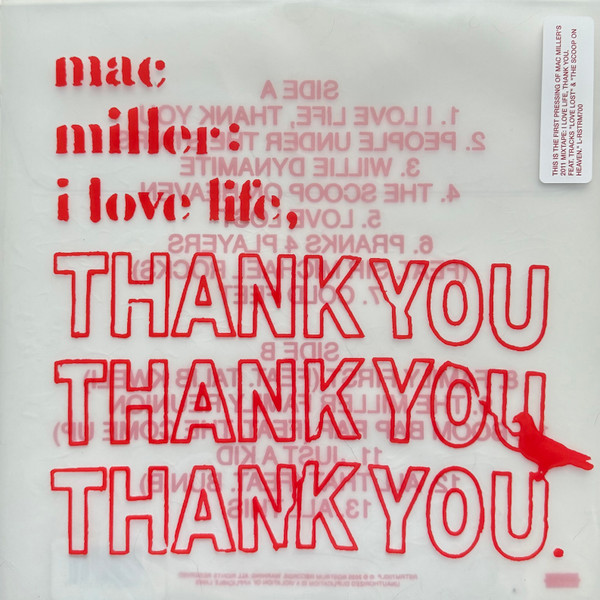 MAC MILLER — I Love Life / Thank You