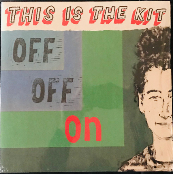 THIS IS THE KIT — OFF OFF ON