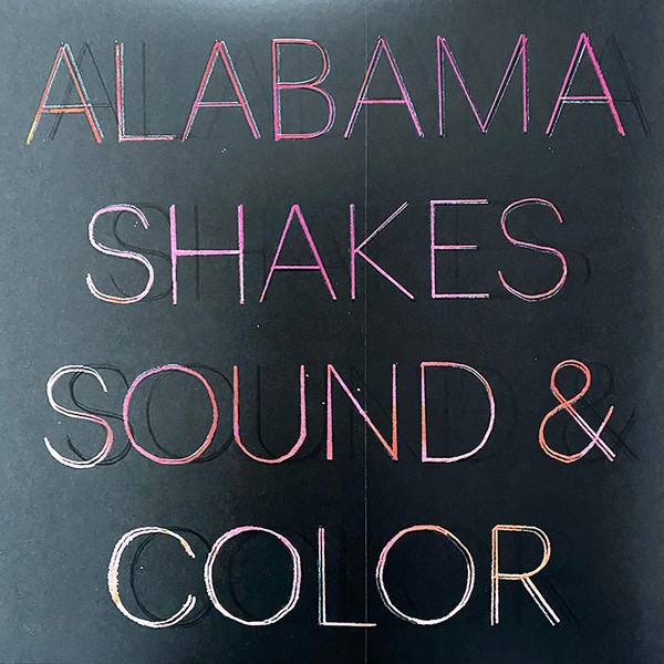 ALABAMA SHAKES — SOUND & COLOR (DELUXE EDITION)