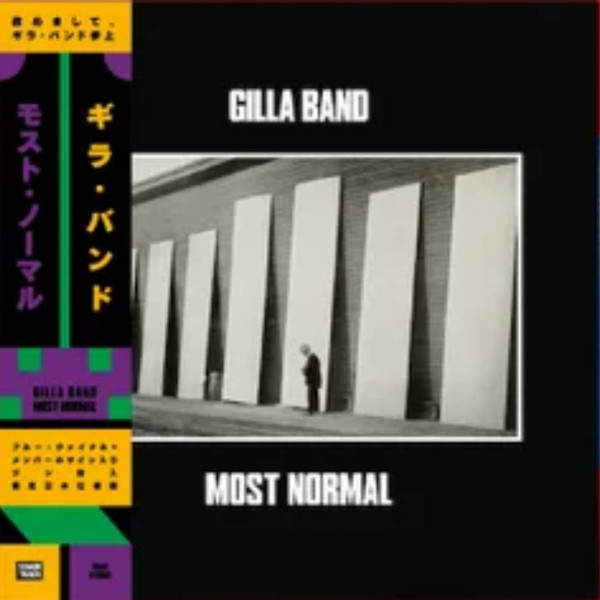 GILLA BAND — MOST NORMAL