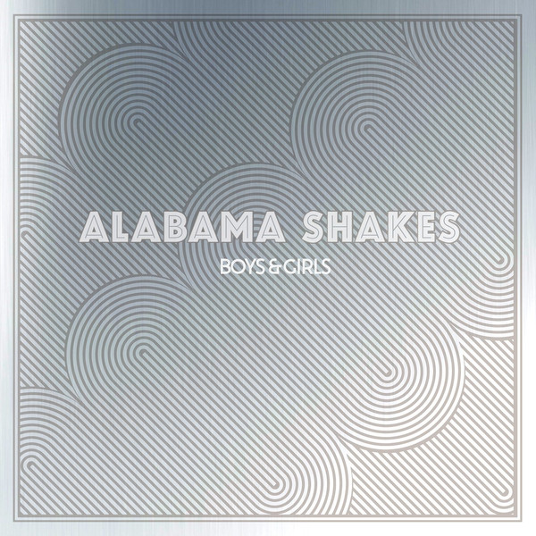 ALABAMA SHAKES — BOYS & GIRLS