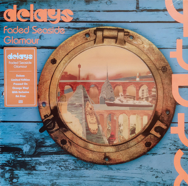 DELAYS — FADED SEASIDE GLAMOUR