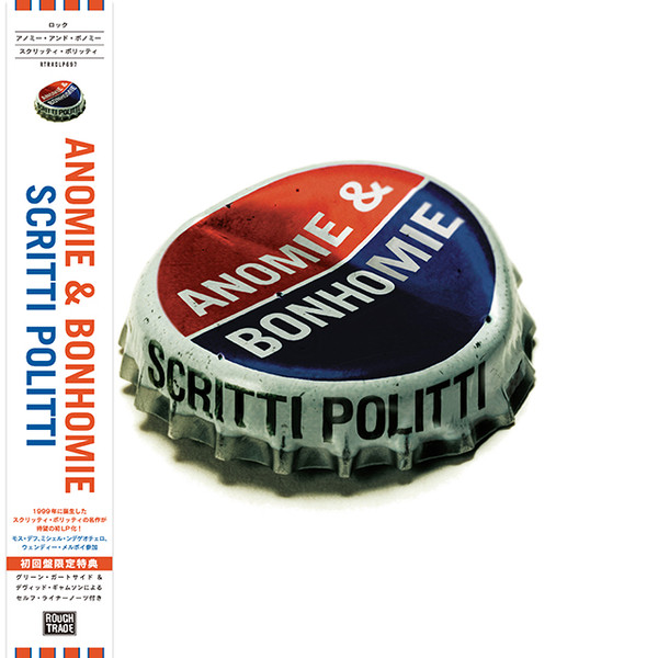 SCRITTI POLITTI — ANOMIE & BONHOMIE