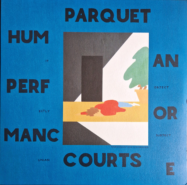 PARQUET COURTS — HUMAN PERFORMANCE
