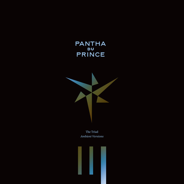 PANTHA DU PRINCE — THE TRIAD
