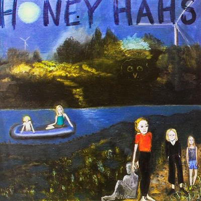 HONEY HAHS — OK