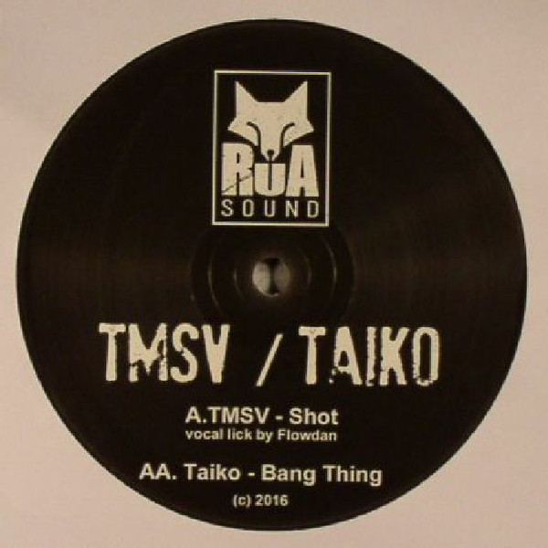TMSV & Taiko — Shot / Bang Thing
