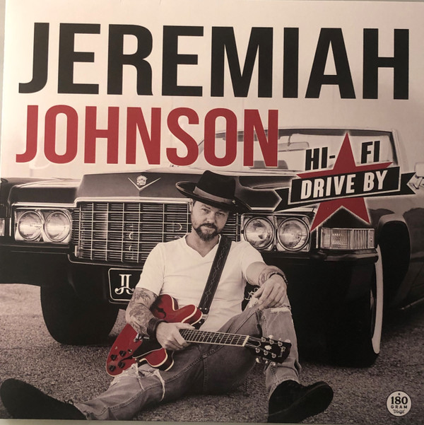 JEREMIAH JOHNSON — Hi-Fi Drive By