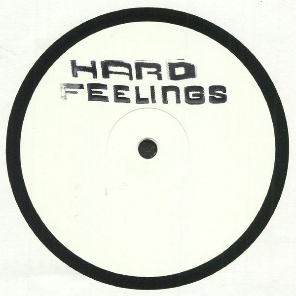 HARD FEELINGS — DANGEROUS