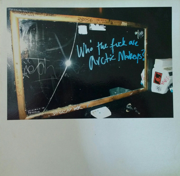 ARCTIC MONKEYS — WHO THE FUCK ARE ARCTIC MONKEYS EP