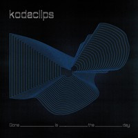 KODACLIPS — GONE IS THE DAY