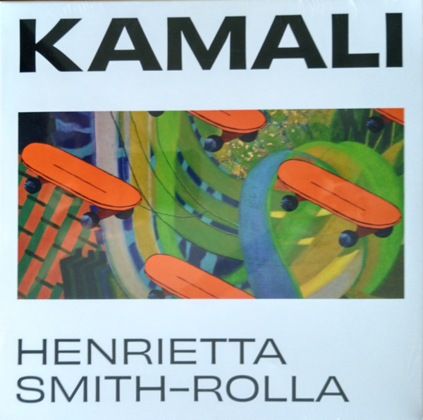 HENRIETTA SMITH-ROLLA — Kamali