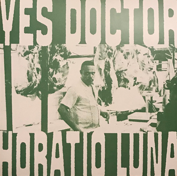 Horatio Luna — Yes Doctor