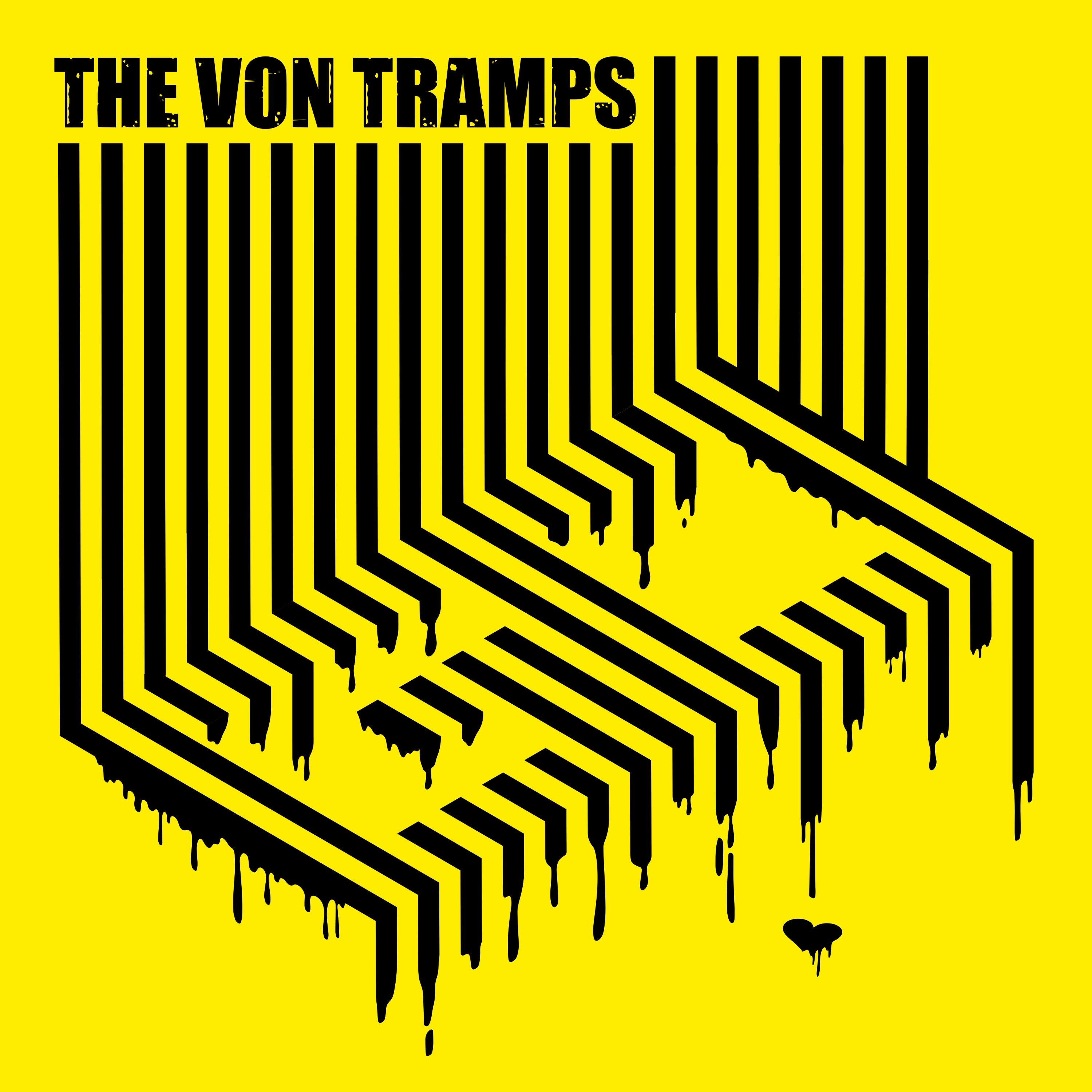 VON TRAMPS — Go